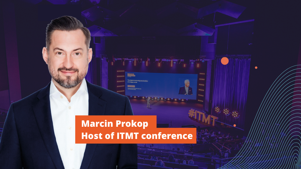 Marcin Prokop – ITMT Main Stage Host